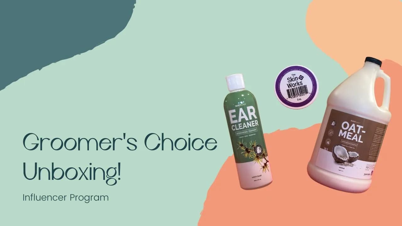 Groomer's Choice Unboxing #1